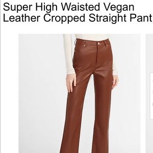 Express High Waisted Faux Leather Straight Pant